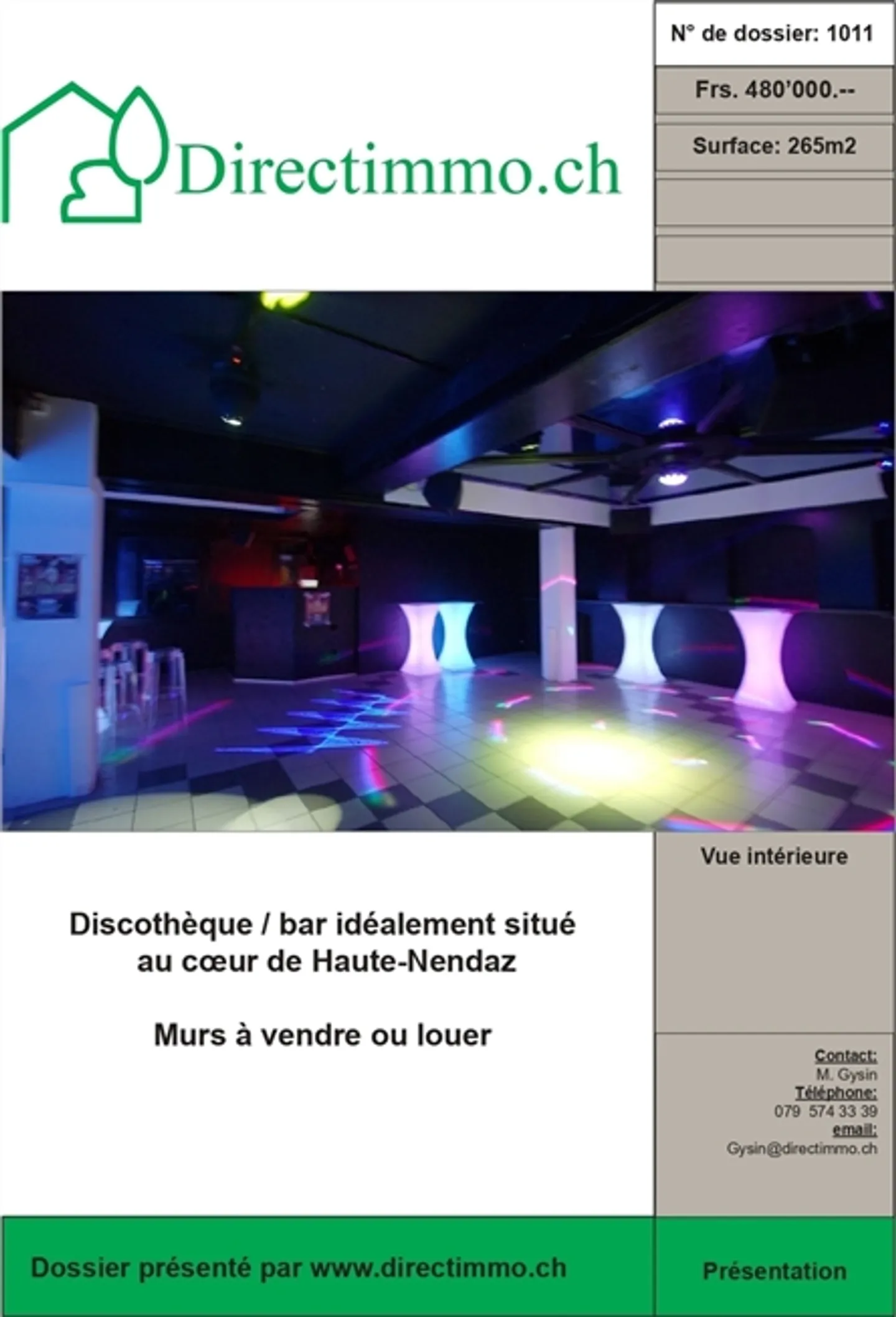 Discothèque / Bar dans un emplacement idéal au cœur de Haute-Nendaz - Photo 1 sur 9