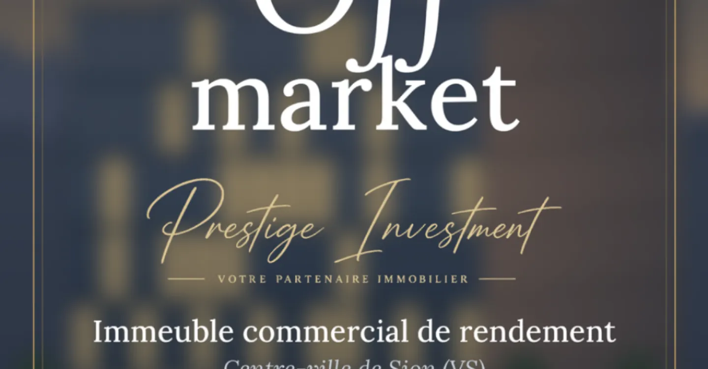 OFF MARKET | Commercial Yield Building, Sion (VS) - Photo 1 of 1