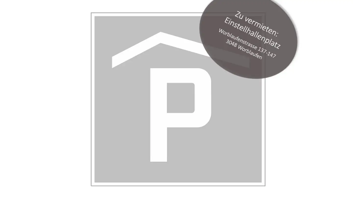 Tiefgaragenstellplatz mieten - Worblaufenstrasse 137, 3048 Worblaufen